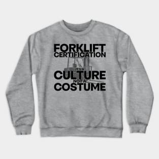 Forklift Certification Crewneck Sweatshirt